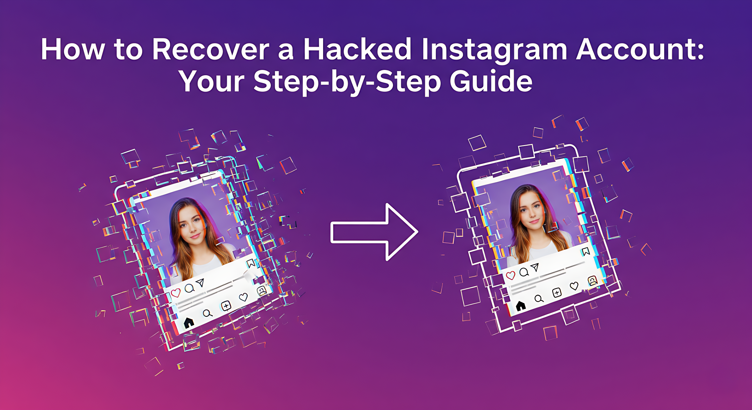 How to Recover a Hacked Instagram Account